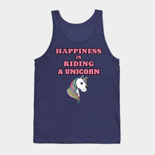 Happiness Is Riding A Unicorn Cute Positive Gift Tank Top